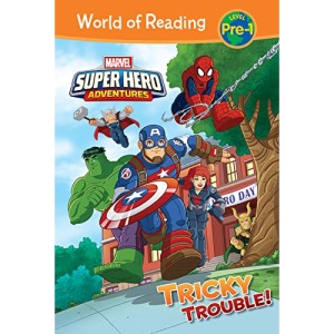 Marvel Super Hero Adventures: Tricky Trouble! (World of Reading Level Pre-1)