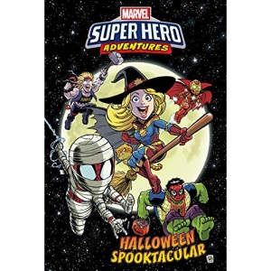 Halloween Spooktacular (Marvel Super Hero Adventures Graphic Novels)