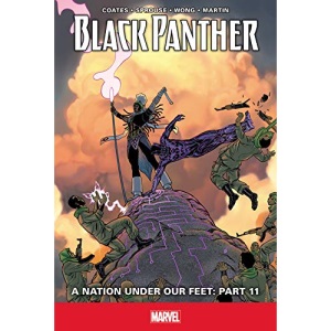 A Nation Under Our Feet: Part 11 (Black Panther)