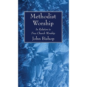 Methodist Worship