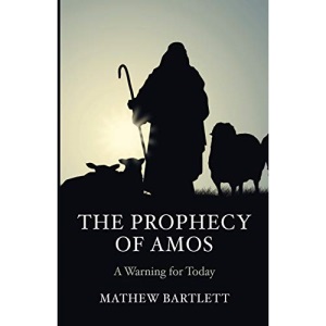 The Prophecy of Amos