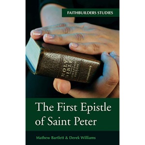 The First Epistle of Saint Peter