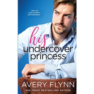 His Undercover Princess