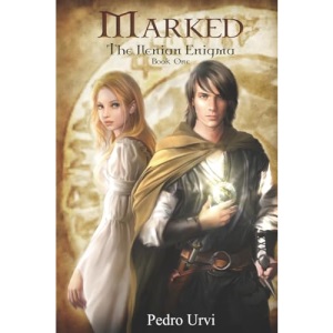 Marked: The Ilenian Enigma: Volume 1