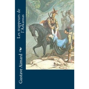 Les trappeurs de l’Arkansas