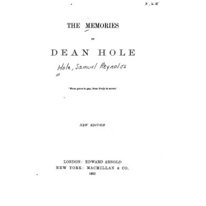 The Memories of Dean Hole