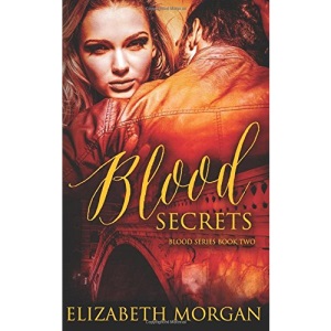 Blood Secrets: Book Two: Volume 2
