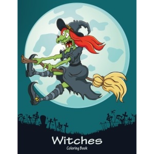 Witches Coloring Book 1: Volume 1