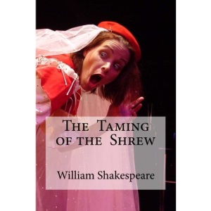 The Taming of the Shrew