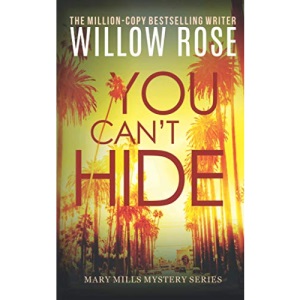 You Can't Hide: Volume 3 (Mary Mills Mystery)