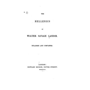 The Hellenics of Walter Savage Landor