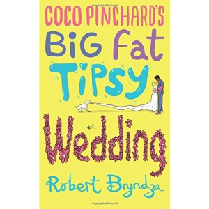 Coco Pinchard's Big Fat Tipsy Wedding: Volume 2