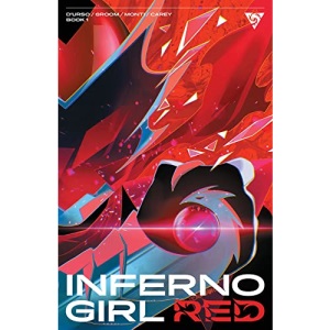 Inferno Girl Red, Volume 1: A Massive-Verse Book
