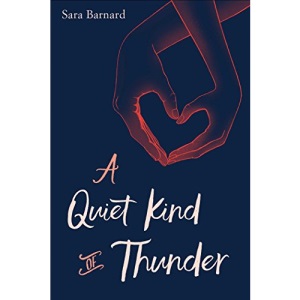 A Quiet Kind of Thunder