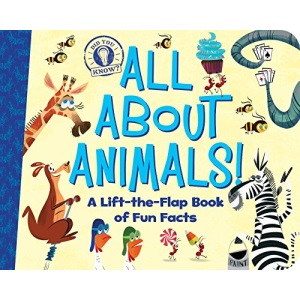 All about Animals!: A Lift-The-Flap Book of Fun Facts (Did You Know?)