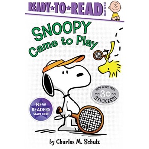 Snoopy Came to Play (Peanuts: Ready-to-Read. Ready-to-Go!)