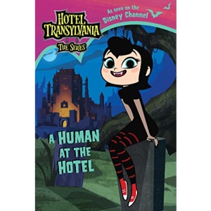 A Human at the Hotel (Hotel Transylvania: The Series)