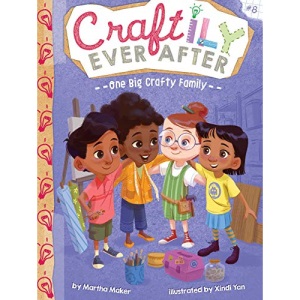 One Big Crafty Family, 8 (Craftily Ever After)