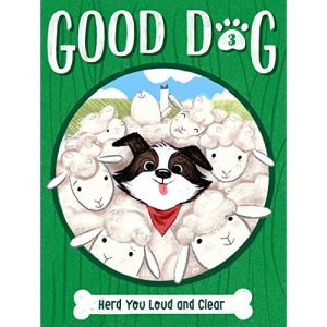 Herd You Loud and Clear, Volume 3 (Good Dog)