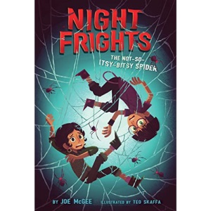 The Not-So-Itsy-Bitsy Spider: Volume 3 (Night Frights)