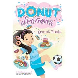 Donut Goals, 7 (Donut Dreams)