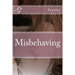 Misbehaving: Volume 1 (Consenting Misbehavior)