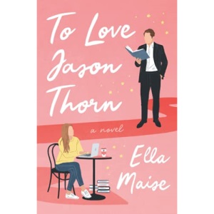 To Love Jason Thorn