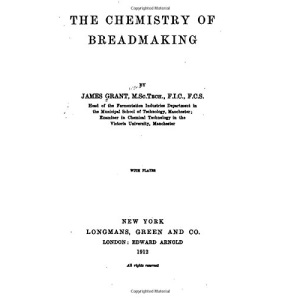 The Chemistry of Breadmaking