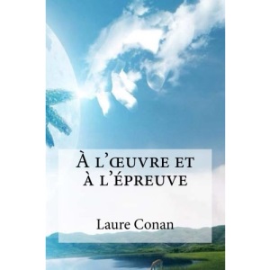 A l??uvre et a l´epreuve