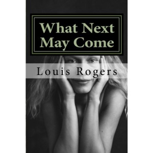 What Next May Come
