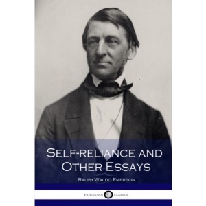 Self-reliance and Other Essays