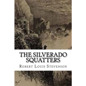 The Silverado Squatters