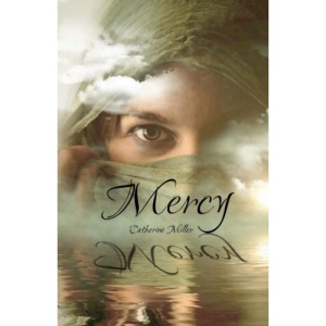 Mercy: Volume 1 (Deridia)