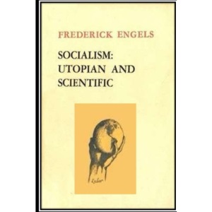 Socialism: Utopian and Scientific