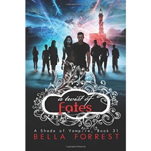 A Shade of Vampire 31: A Twist of Fates: Volume 31