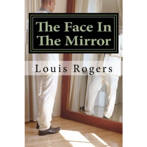 The Face In The Mirror