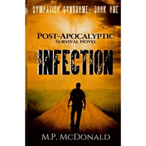Infection: Sympatico Syndrome: Volume 1