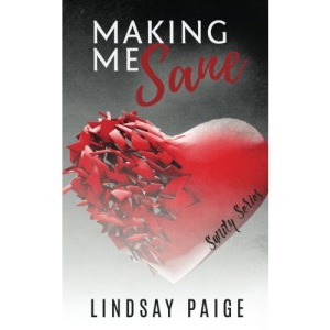 Making Me Sane: Volume 2 (Sanity)