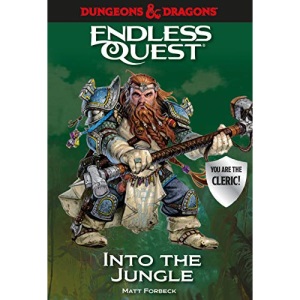Dungeons & Dragons: Into the Jungle: An Endless Quest Book