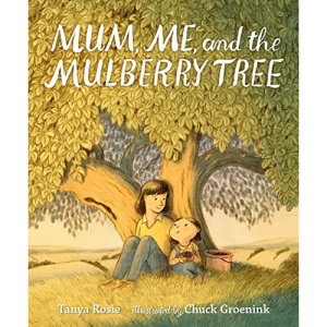 Mum, Me, and the Mulberry Tree