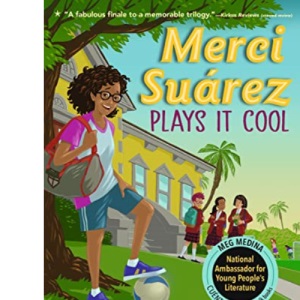Merci Suárez Plays It Cool