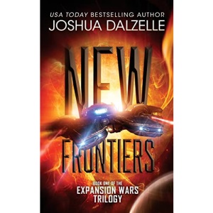 New Frontiers: Expansion Wars Trilogy, Book One: Volume 1 (Black Fleet Saga)