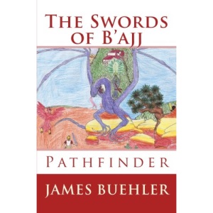The Swords of B'ajj: Pathfinder Commemorative Cover