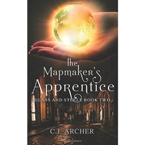 The Mapmaker's Apprentice: Volume 2 (Glass and Steele)