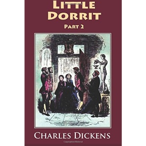 Little Dorrit Part 2