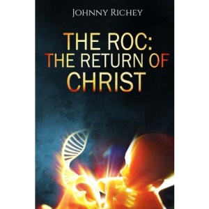 The ROC: The Return of Christ