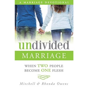 Undivided Marriage: When TWO People Become ONE Flesh