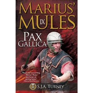 Marius' Mules IX: Pax Gallica: Volume 9