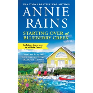Starting Over at Blueberry Creek: Includes a bonus novella