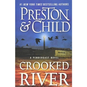 Crooked River: 19 (Agent Pendergast)